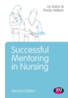 Successful Mentoring in Nursing - Book