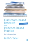 Classroom-based Research and Evidence-based Practice : An Introduction - eBook