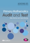 Primary Mathematics Audit and Test - Book