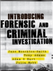 Introducing Forensic and Criminal Investigation : SAGE Publications - eBook