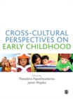 Cross-Cultural Perspectives on Early Childhood - eBook