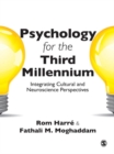 Psychology for the Third Millennium : Integrating Cultural and Neuroscience Perspectives - eBook