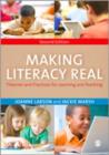 Making Literacy Real : Theories and Practices for Learning and Teaching - Book