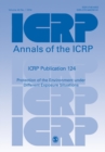 ICRP Publication 124 : Protection of the Environment under Different Exposure Situations - Book