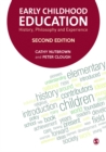 Early Childhood Education : History, Philosophy and Experience - eBook