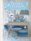 Tilda'S Studio : Over 50 Fresh Projects for You and Your Home - Book