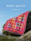 Wool Quilts : 5 Patterns for Wool Applique Quilts - Book