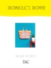 Sew Cute to Carry - Shopaholic's Shopper - eBook