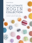 The Ultimate Kogin Collection : Projects and Patterns for Counted Sashiko Embroidery - eBook