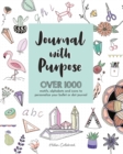 Journal with Purpose : Over 1000 motifs, alphabets and icons to personalize your bullet or dot journal - eBook