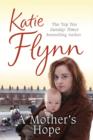 A Mother's Hope : The heartwarming and emotional historical fiction romance from the Sunday Times bestselling author - eBook