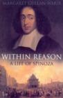 Within Reason : A Life of Spinoza - eBook