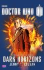 Doctor Who: Dark Horizons - eBook