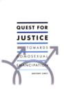 Quest for Justice: Towards Homosexual Emancipation - eBook