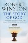 The Story Of God - eBook