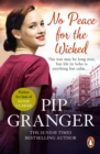 No Peace For The Wicked : The East-End is brought to life in this heart-warming Cockney saga - eBook