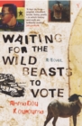 Waiting For The Wild Beasts To Vote - eBook