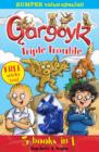 Gargoylz Triple Trouble - eBook