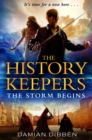 The History Keepers: The Storm Begins - eBook