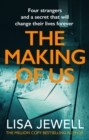 The Making of Us : A gripping family drama from the bestselling author - eBook