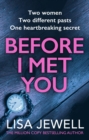Before I Met You : A thrilling historical romance from the bestselling author - eBook