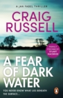 A Fear of Dark Water : (Jan Fabel: book 6): a chilling and achingly engrossing thriller that will get right under the skin… - eBook