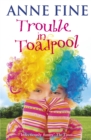 Trouble in Toadpool - eBook