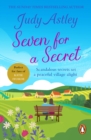 Seven For A Secret : a sparkling and delightfully uplifting romantic comedy. Perfect to settle down with! - eBook