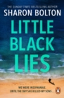 Little Black Lies : a tense and twisty psychological thriller from Richard & Judy bestseller Sharon Bolton - eBook