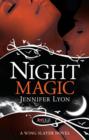 Night Magic, A Rouge Paranormal Romance - eBook