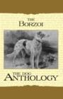 Borzoi: The Russian Wolfhound - A Dog Anthology (A Vintage Dog Books Breed Classic) - eBook