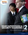 BTEC Level 2 Award Door Supervision and Security Guarding Candidate Handbook - Book