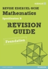 Revise Edexcel GCSE Mathematics Spec B Found Revision Guide - Book