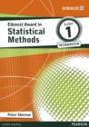 Edexcel Award in Statistical Methods Level 1 Workbook - Book