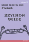 REVISE EDEXCEL: Edexcel GCSE French Revision Guide - Book