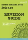 Revise Edexcel: Edexcel GCSE Science Revision Guide Foundation - Print and Digital Pack - Book