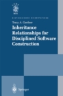 Inheritance Relationships for Disciplined Software Construction - eBook