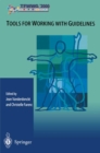 Tools for Working with Guidelines : Annual Meeting of the Special Interest Group - eBook