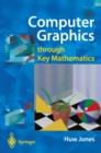 Computer Graphics through Key Mathematics - eBook