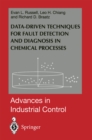 Data-driven Methods for Fault Detection and Diagnosis in Chemical Processes - eBook