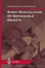 Robot Manipulation of Deformable Objects - eBook