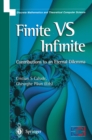 Finite Versus Infinite : Contributions to an Eternal Dilemma - eBook