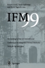 IFM'99 : Proceedings of the 1st International Conference on Integrated Formal Methods, York, 28-29 June 1999 - eBook
