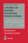 Control of Modern Integrated Power Systems - eBook