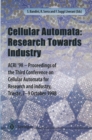 Cellular Automata: Research Towards Industry : ACRI'98 - Proceedings of the Third Conference on Cellular Automata for Research and Industry, Trieste, 7-9 October 1998 - eBook