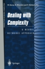 Dealing with Complexity : A Neural Networks Approach - eBook