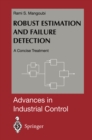 Robust Estimation and Failure Detection : A Concise Treatment - eBook