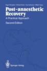 Post-anaesthetic Recovery : A Practical Approach - eBook