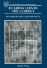 Hearing Loss in the Elderly : Audiometric, Electrophysiological and Histopathological Aspects - eBook