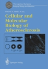 Cellular and Molecular Biology of Atherosclerosis - eBook